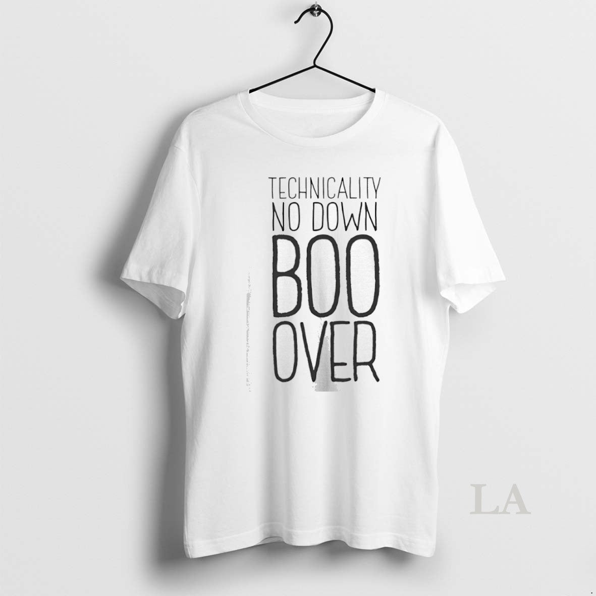 Original Technicality No Down Boo Over