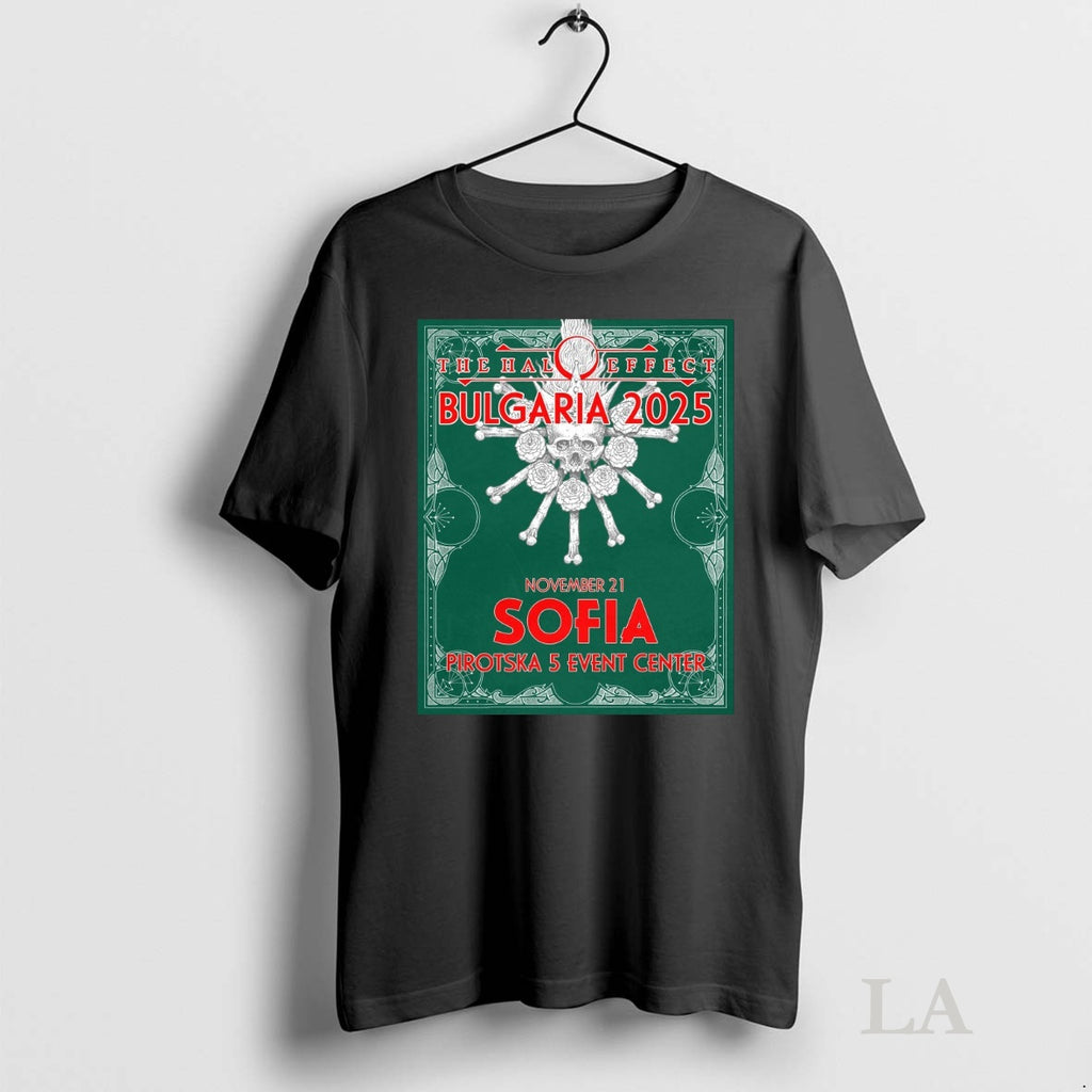 Original The Halo Effect Sofia Bulgaria November 21 2025 Pirotska 5 Event Center Tee Sweater