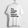 Original The Female Penis Doesnt Stand Up