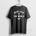 Original Toronto Blue Jays Vs The World