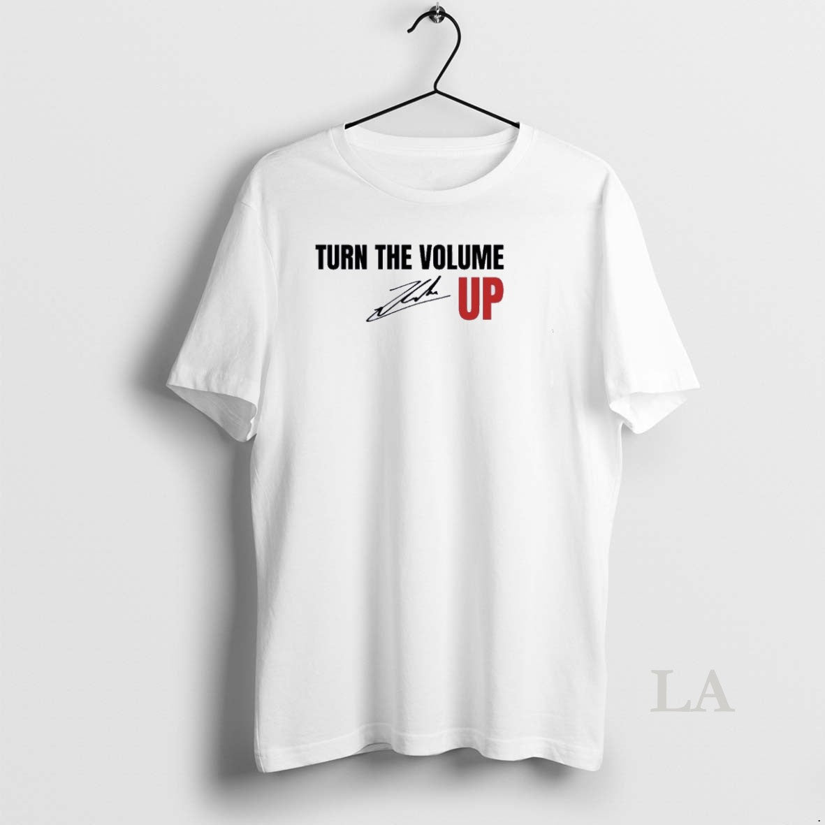 Original Turn The Volume Up Signature