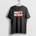 Original Walts World Most Excellent