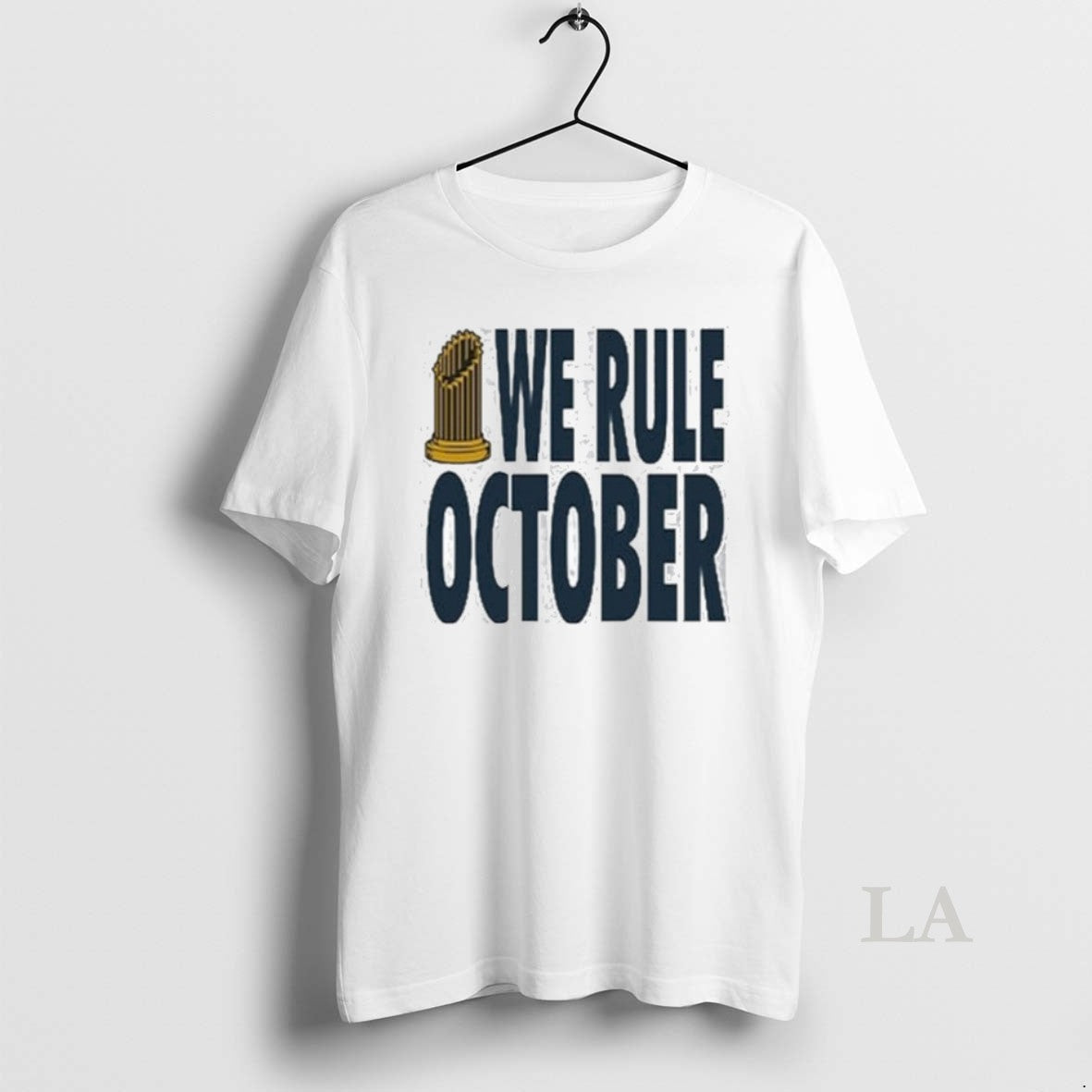 Original We Rule October La
