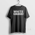 Original White Heroes 2025