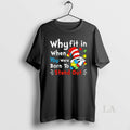Original Why Fit In When You Were Born To Stand Out Dr