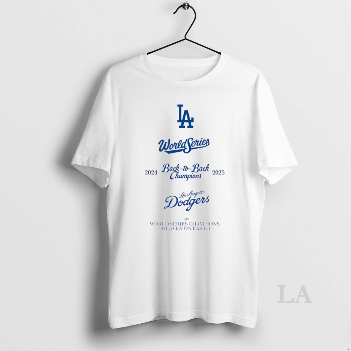 Original World Series 2024 2025 Back To Back Champions Los Angeles Dodgers 9x Heaven On