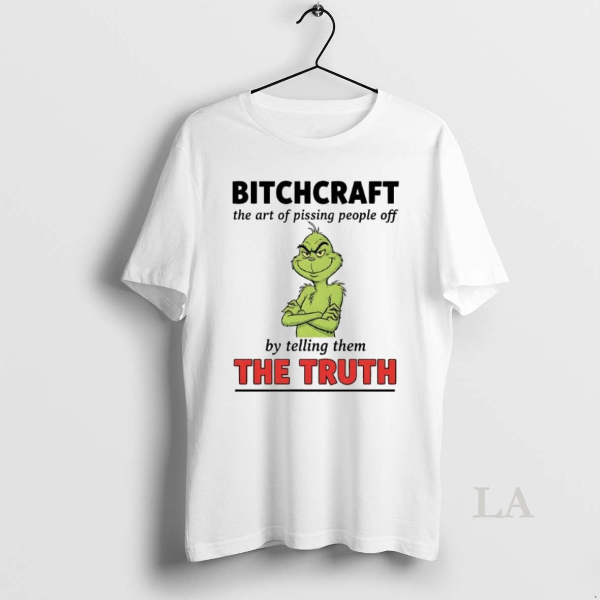Original Xmas Grinch Bitchcraft The Art Of Pissing People Off By Telling Them The Truth