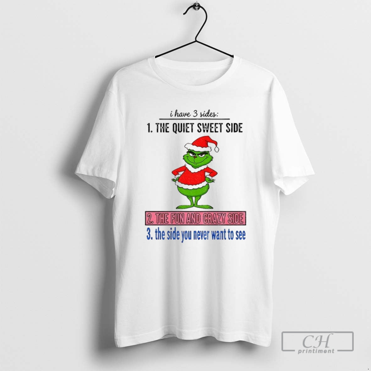 Premium Grinch Santa Hat I Have 3 The Quiet Sweet Side The Fun And Crazy