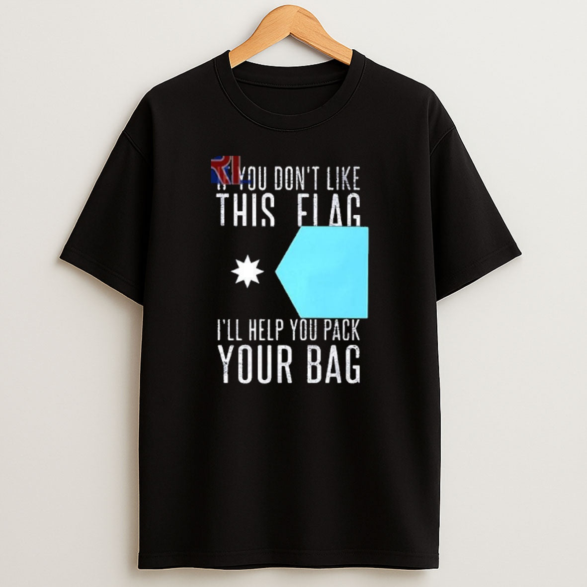 Premium If You Dont Like This Flag Ill Help You Pack Your Bag Flag Of