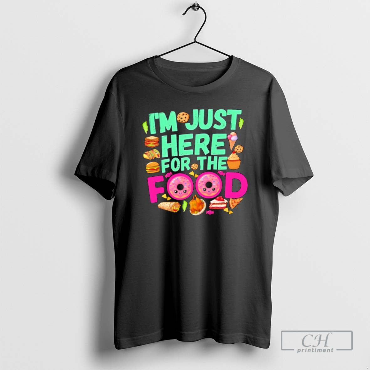 Premium Im Just Here For The Food Pride Shirt Sweater