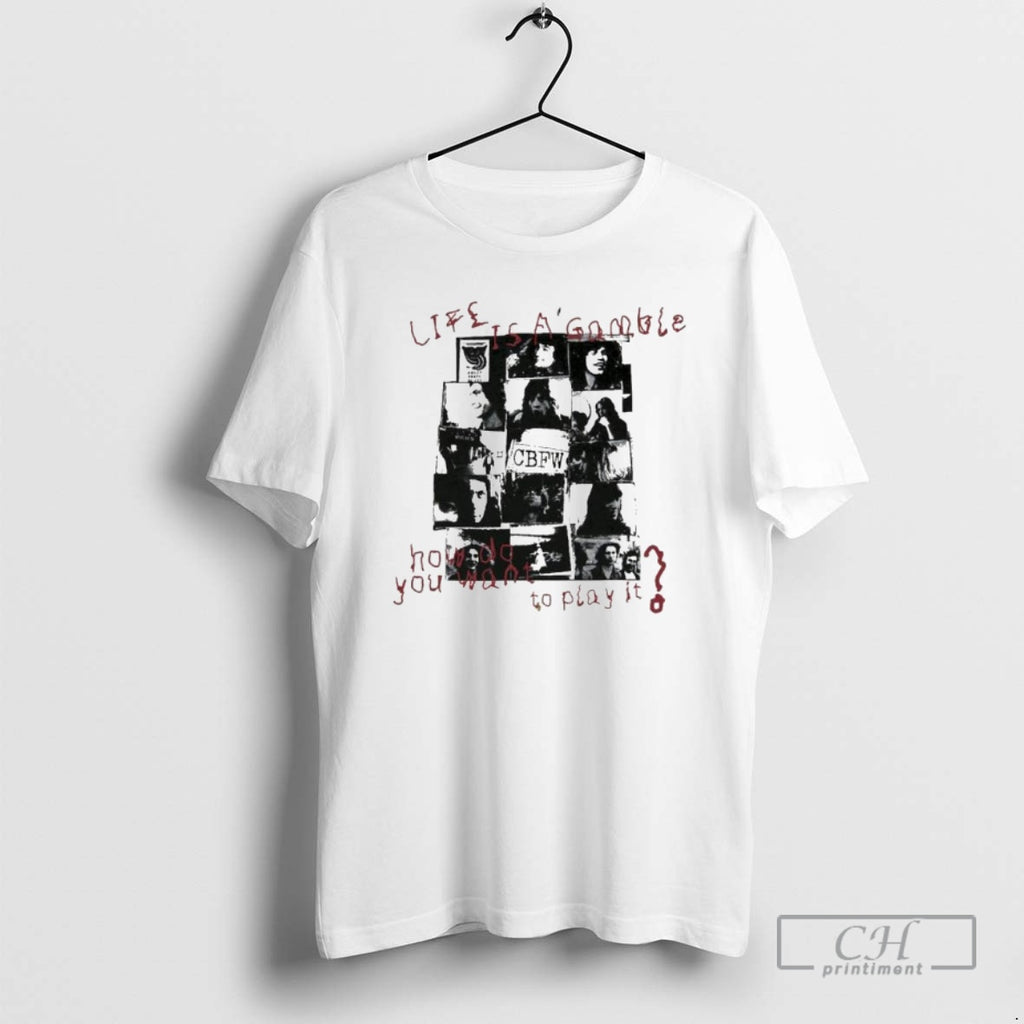 Premium Life Is A Gamble How Do You Want To Play It Ornaments Shirt Sweater