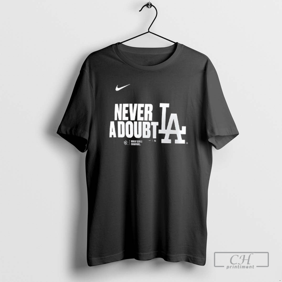 Premium Los Angeles Dodgers 2025 World Series Champions Never A Doubt Shirt Sweater