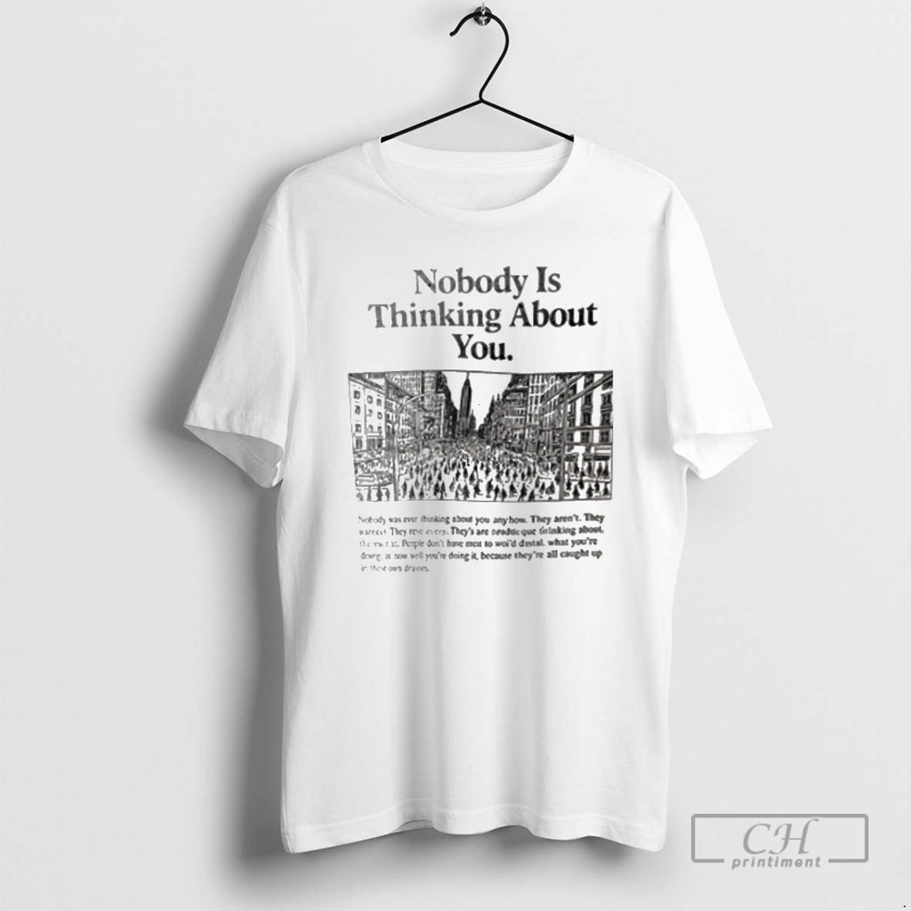 Premium Nobody Is Thinking About You Shirt Sweater