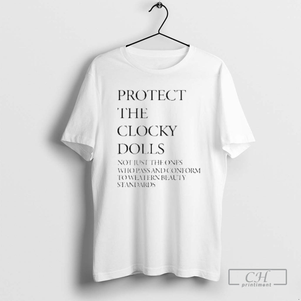Premium Protect The Clocky Dolls Not Just The Ones Who Pass And Conform Shirt Sweater