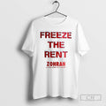 Premium Zohran Mamdani Freeze The Rent Zohran For New York City Mayor Christmas Shirt Sweater