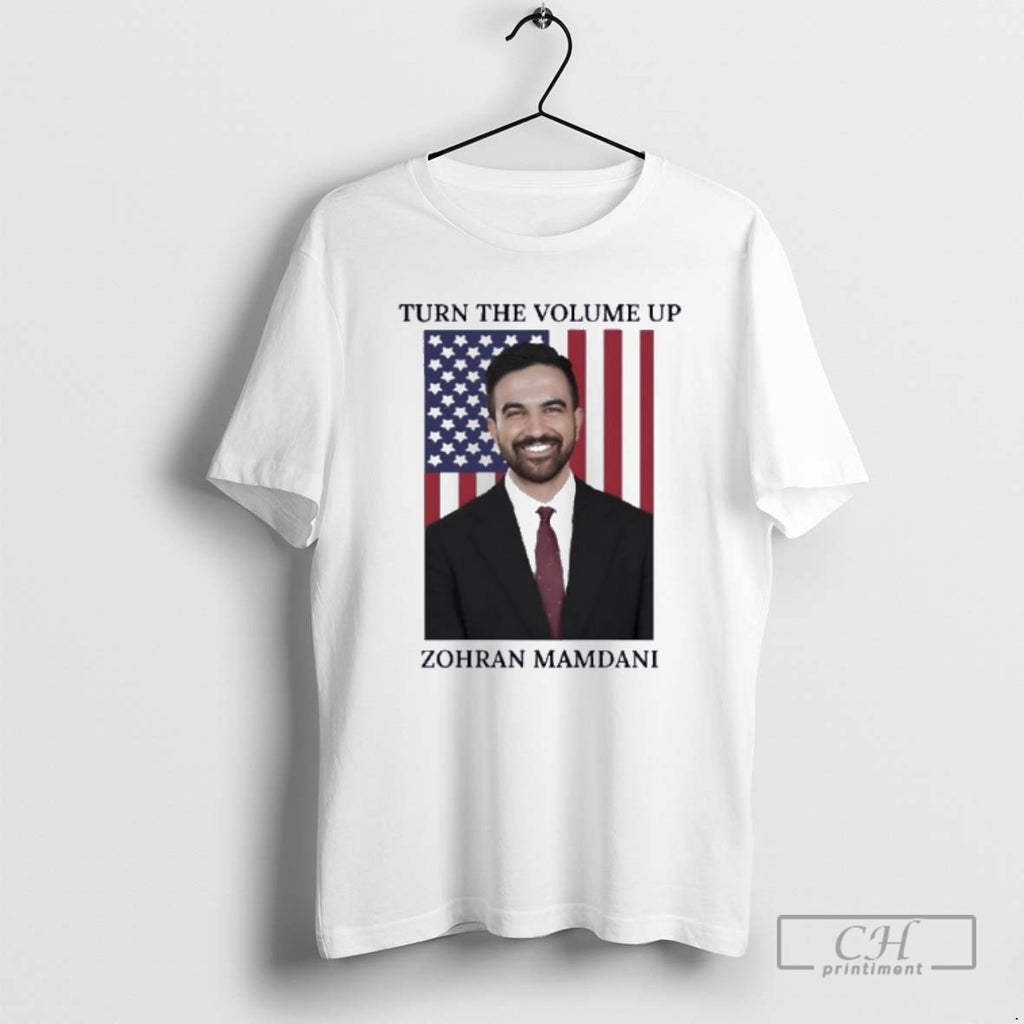 Premium Zohran Mamdani Turn The Volume Up Photo Shirt Sweater