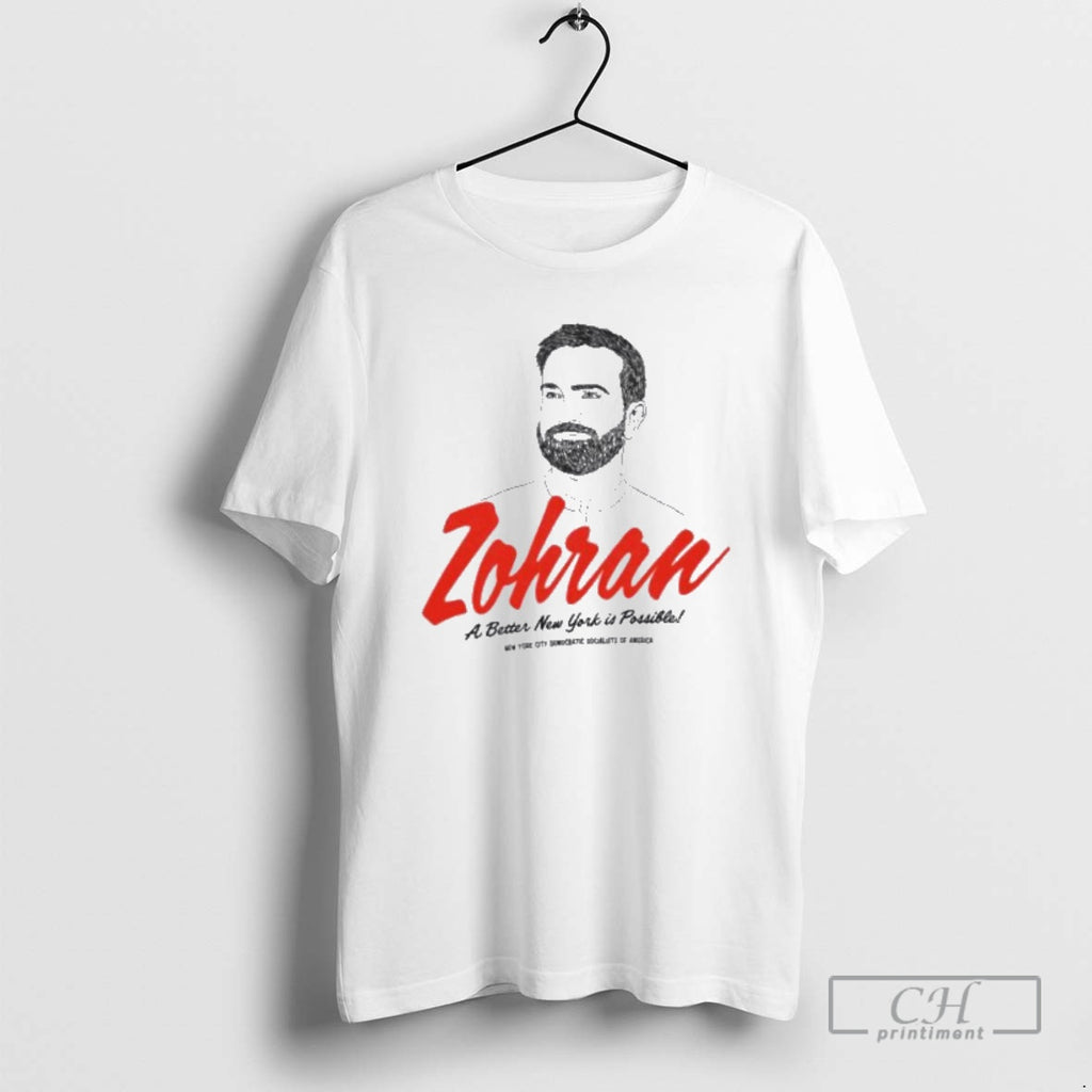 Premium Zohran Mamdani A Better New York Is Possible Shirt Sweater