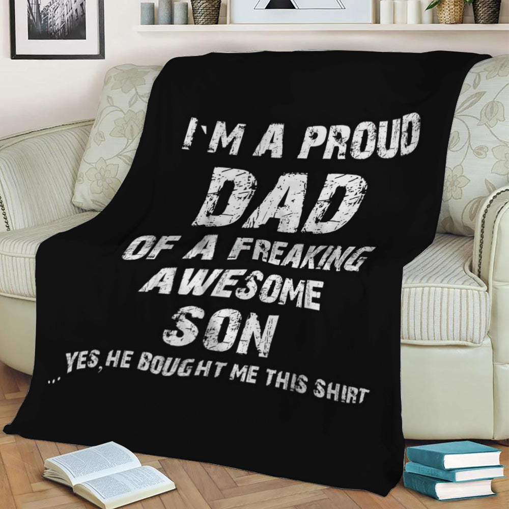 Proud Dad Father s Day Fleece Throw Blanket