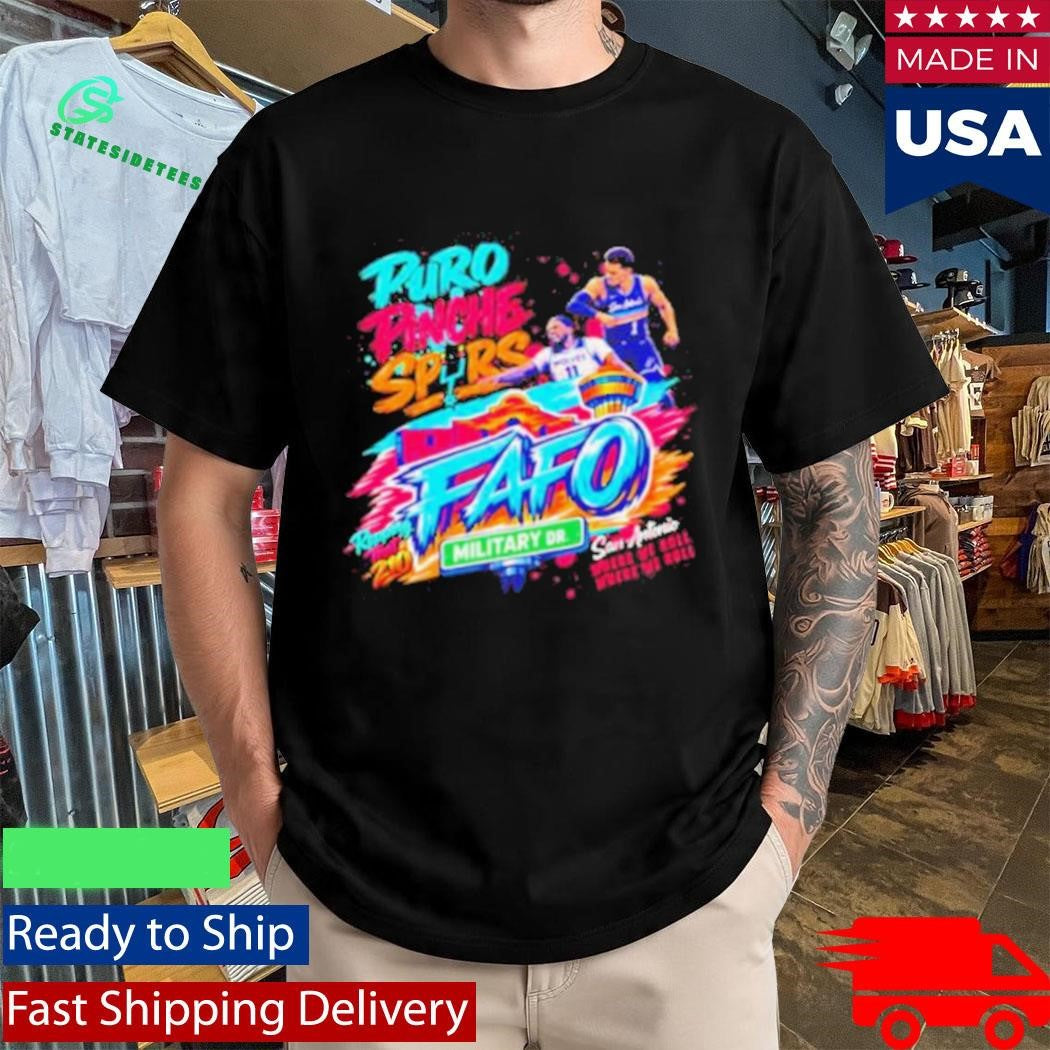 Puro Pinche Spurs FAFO Military Drive San Antonio Shirt