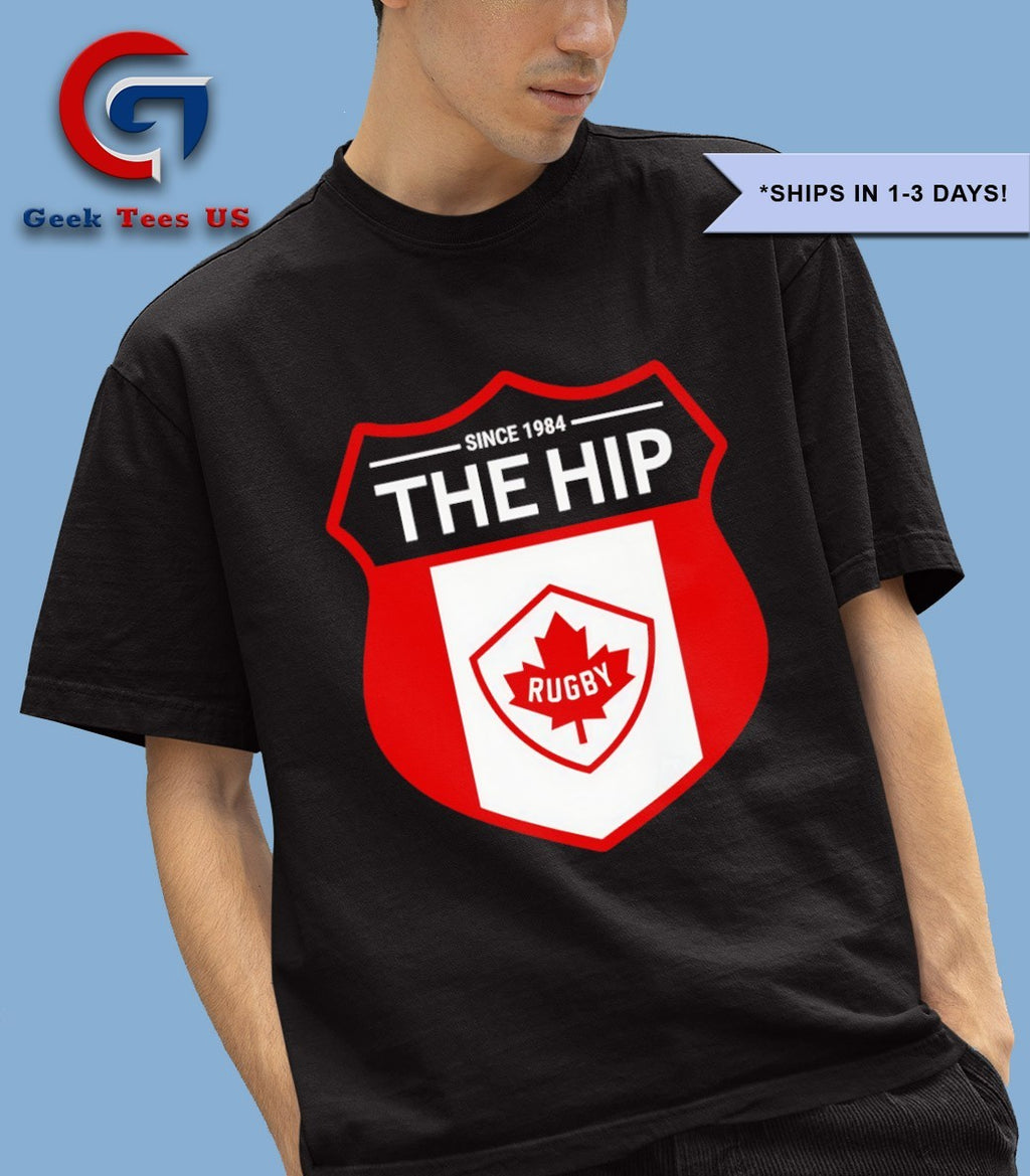 Rugby Canada the Hip since 1984 shirt