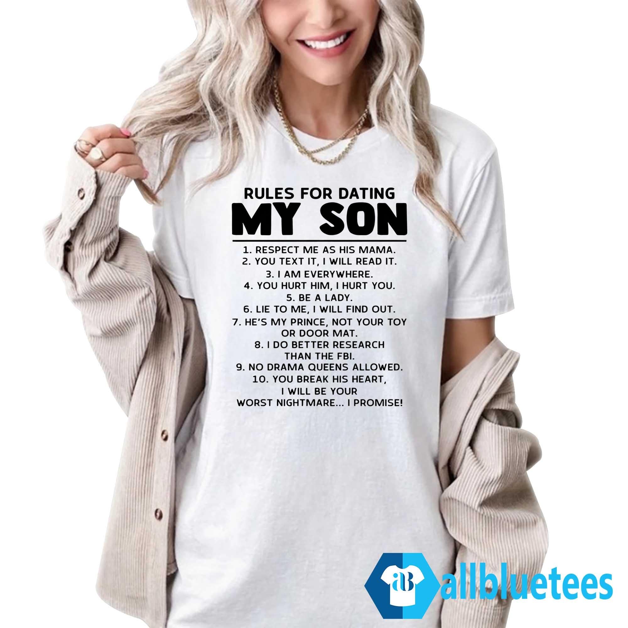 Rules For Dating My Son Shirt