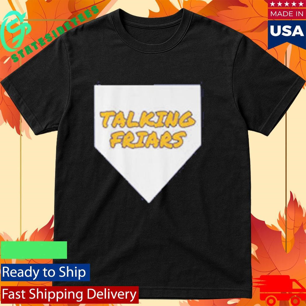 San Diego Baseball Logo Talking Friars Shirt