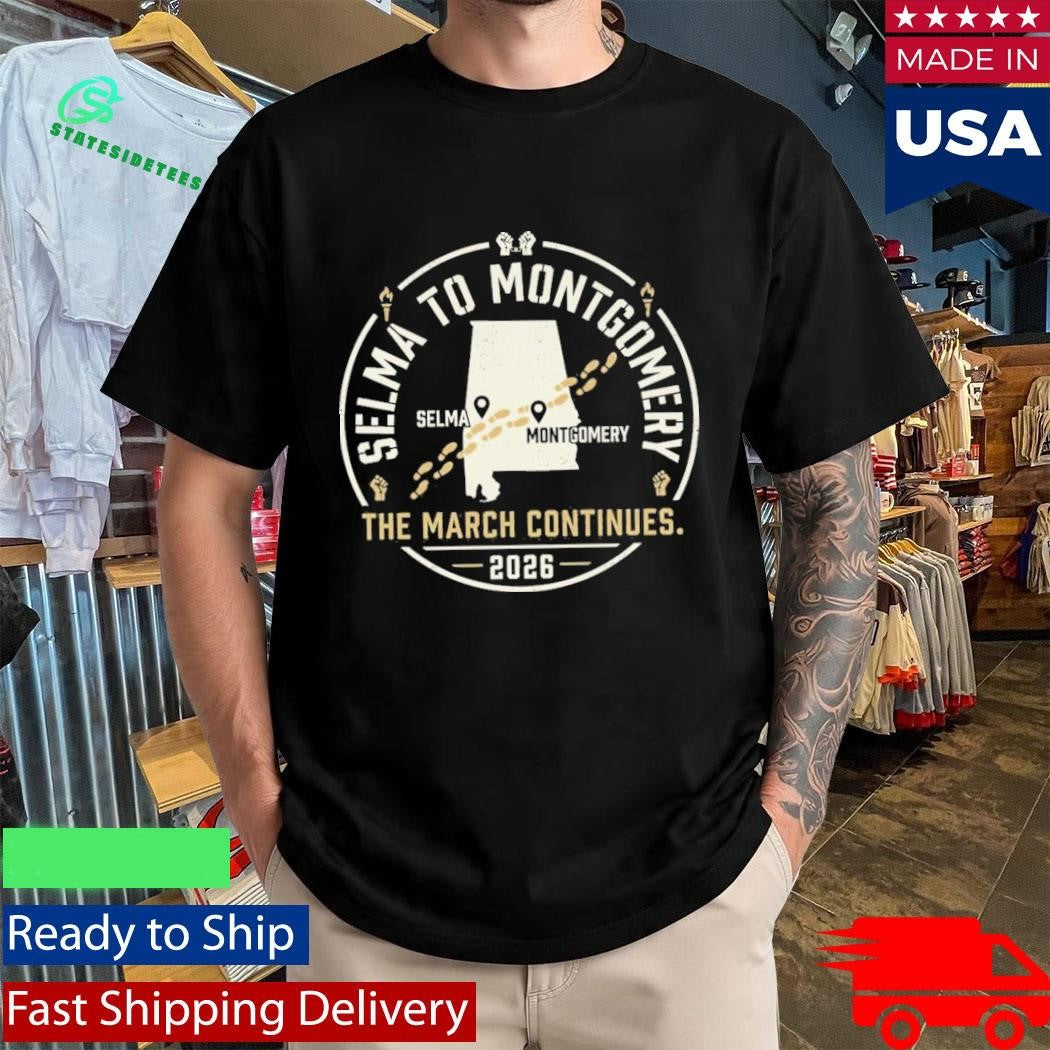 Selma to Montgomery The March Continues Voting Rights Protest Shirt