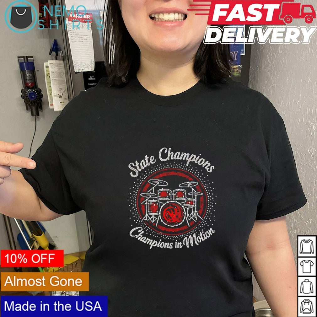 State Champions Champions in Motion drum set shirt