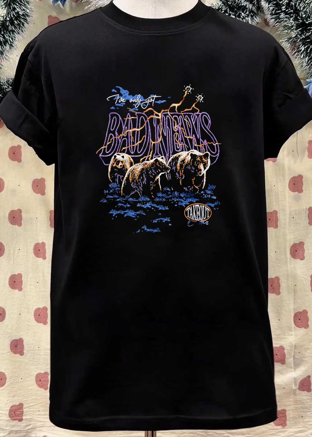 Takeout Order Bears I Have Only Got Bad News Graphic T-Shirt