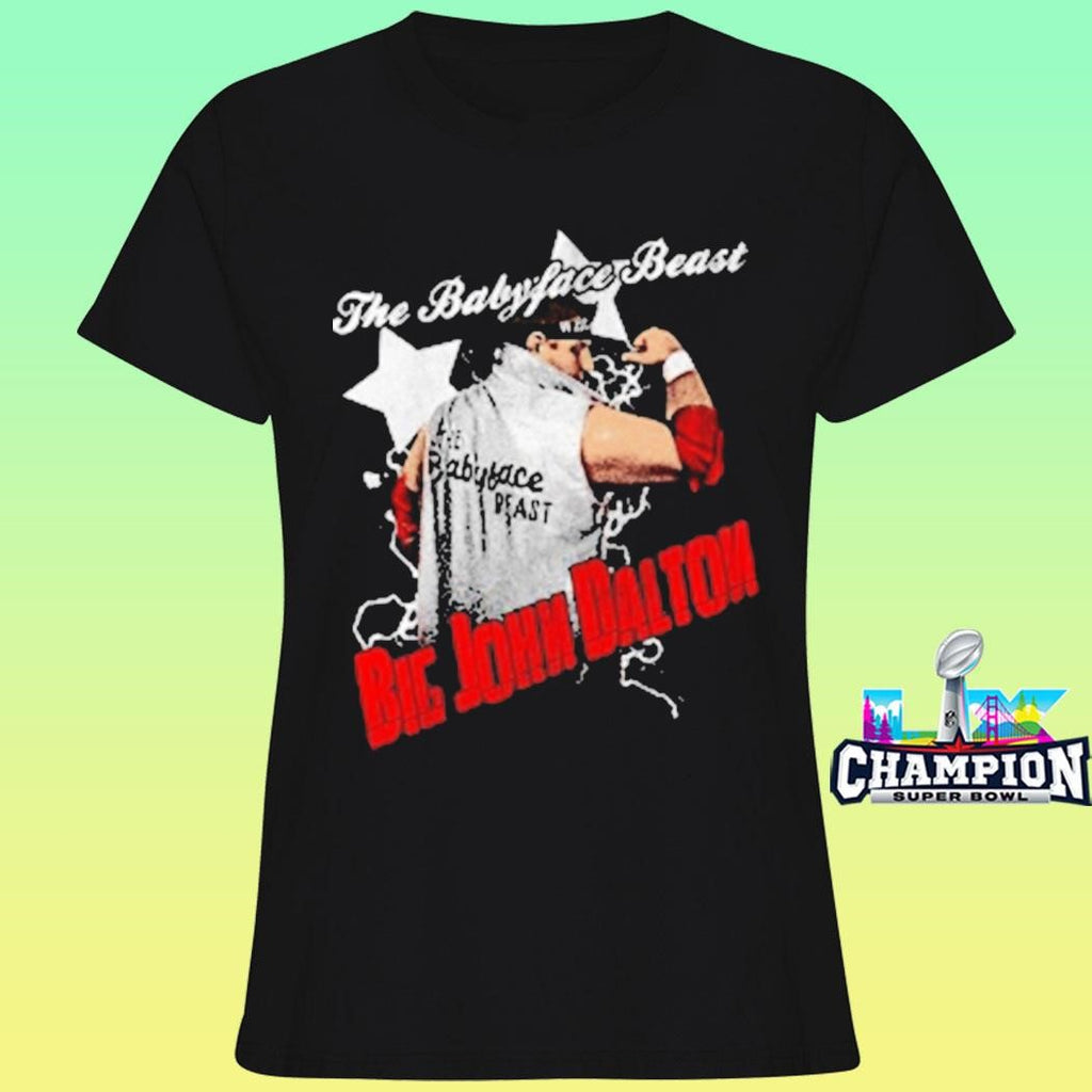 The Babyface Beast Big John Dalton Shirt