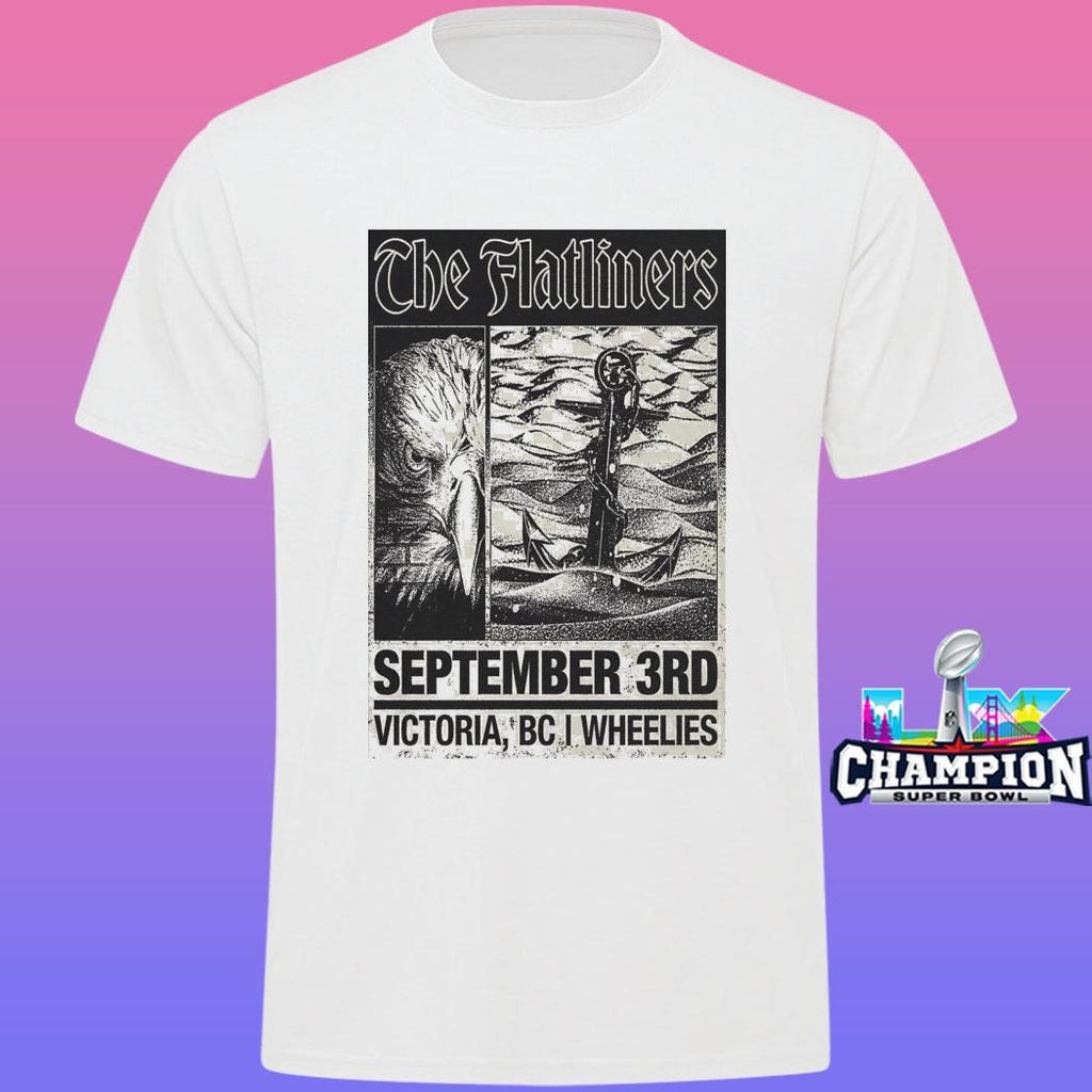 The Flatliners Victoria Bc 9 3 2026 Shirt