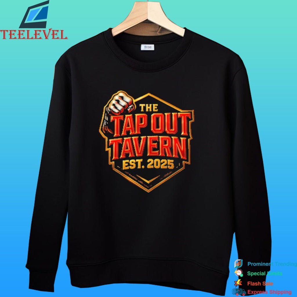 The Tap Out Tavern Est 2025 Shirt