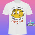 The Teargas Tastes Like Fascism Shirt
