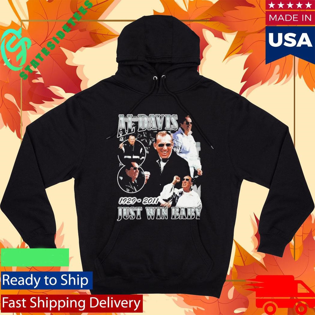 Tj Leota Al Davis 1929 2011 Just Win Baby Shirt