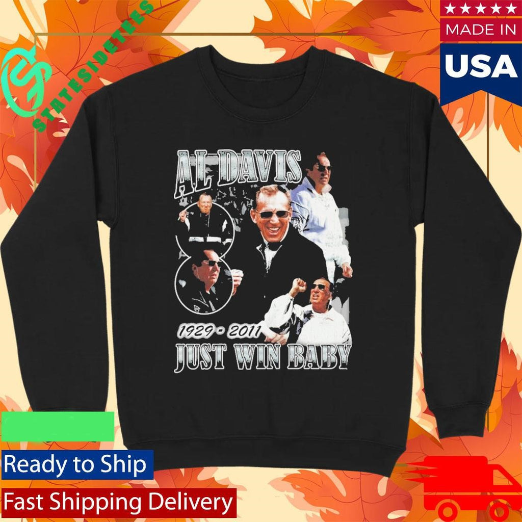 Tj Leota Al Davis 1929 2011 Just Win Baby Shirt