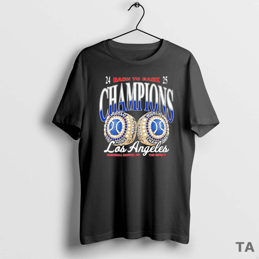 Top 2024 2025 Back To Back Champions Los Angeles Dodgers Rinsg T Shirt Sweater