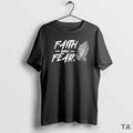 Top Faith Over Fear Hand T Shirt Sweater