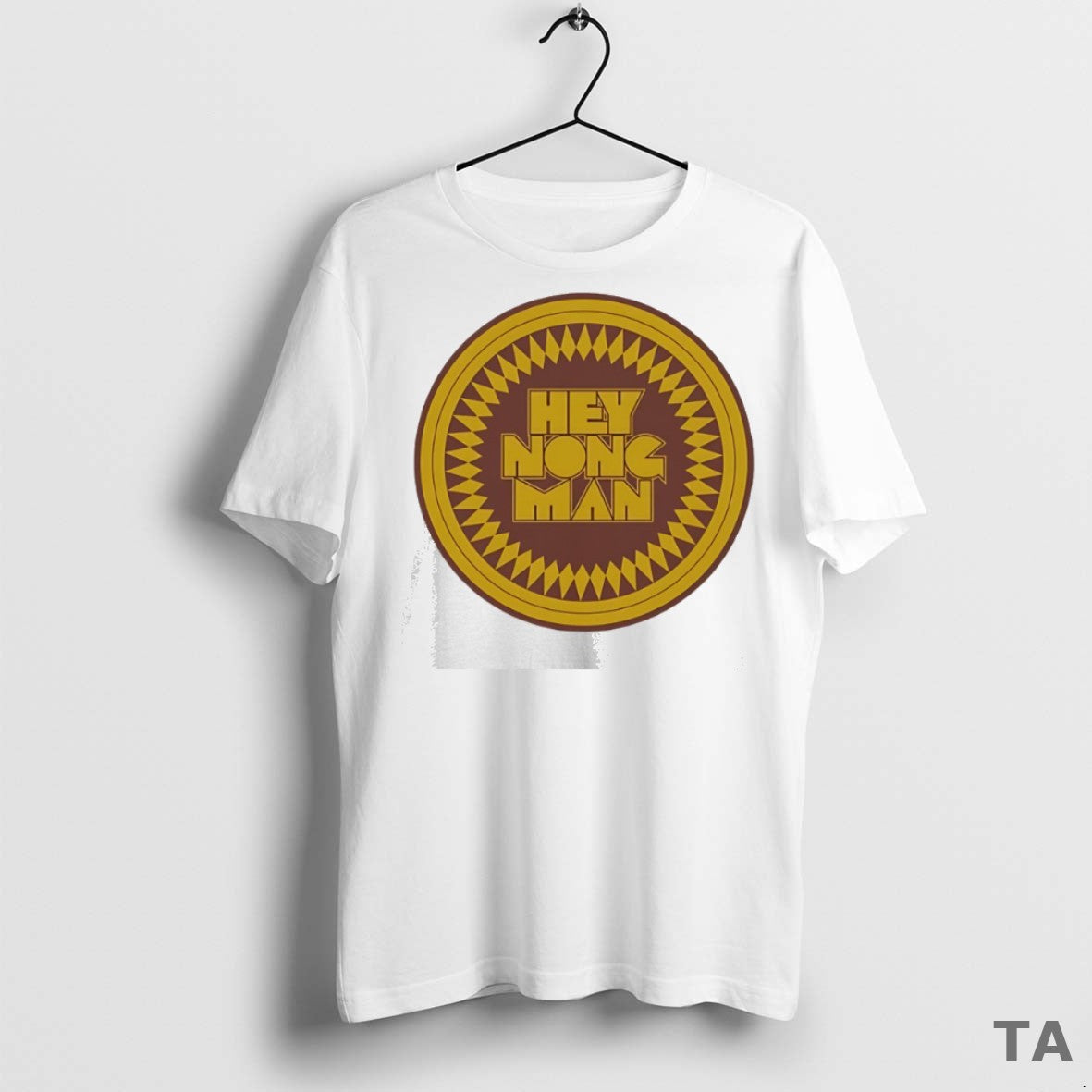 Top Hey Nong Man T Shirt Sweater