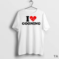 Top I Love Gooning T Shirt Sweater