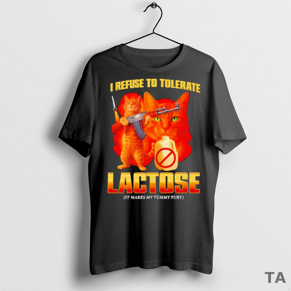 Top I Refuse To Tolerate Lactose It Makes My Tummy Hurt Cat Meme