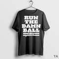 Top Indianapolis Colts Jonathan Taylor Run The Damn Ball Signature T Shirt Sweater