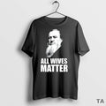 Top Joseph Smith All Wives Matter T Shirt Sweater