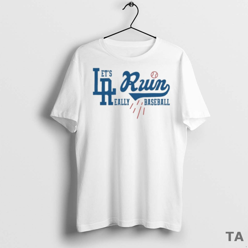 Top Lets Really Ruin Baseball 2025 T Shirt Sweater