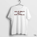 Top Men Of Quality Dont Fear Equality 2025 T Shirt Sweater