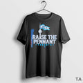 Top Toronto Blue Jays Raise The Pennant 2025 T Shirt Sweater