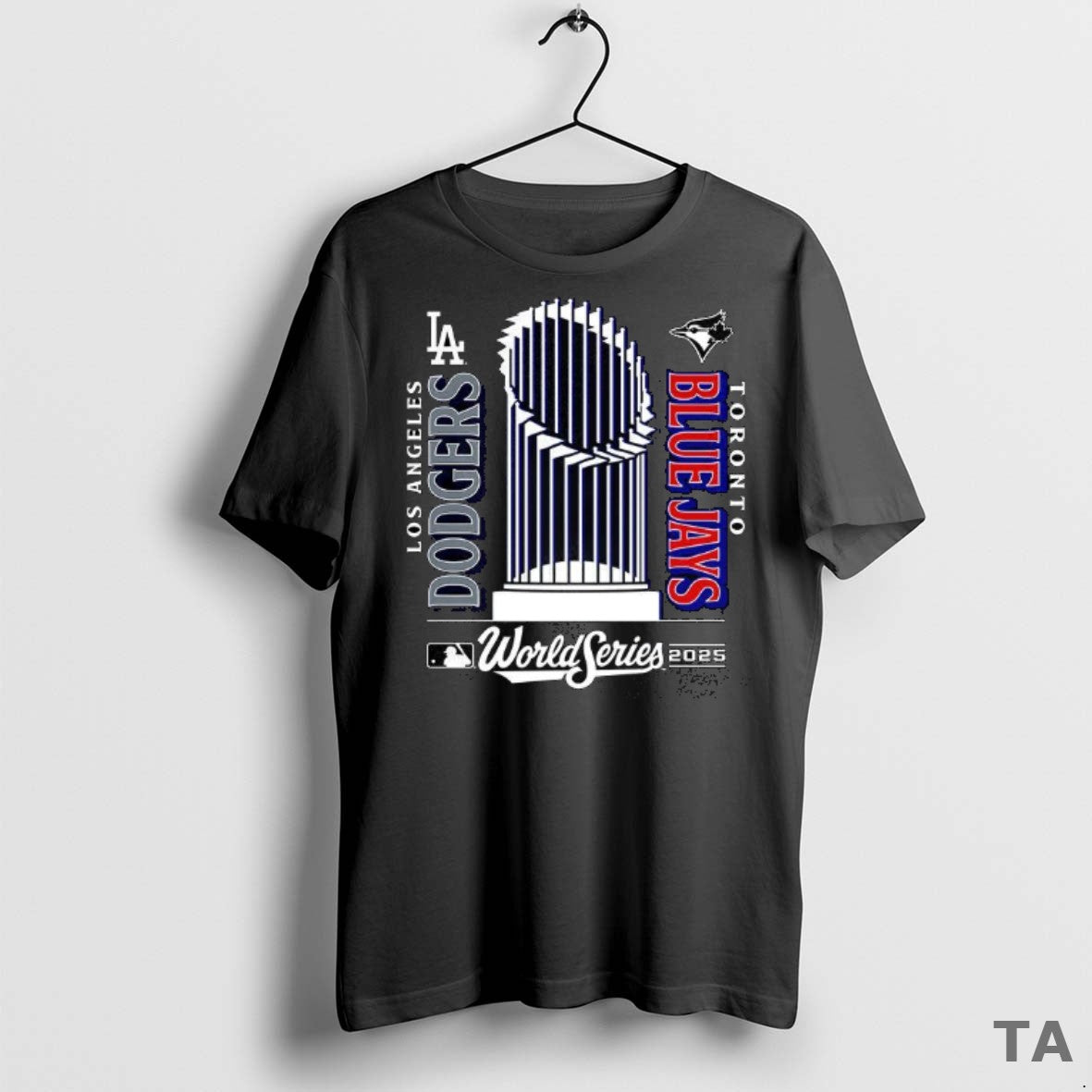Top Toronto Blue Jays Vs Los Angles Dodgers 2025 World Series T Shirt Sweater
