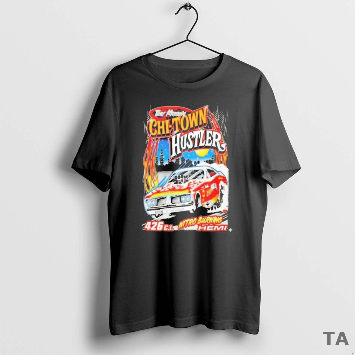 Top Troy Martins Chi Town Hustler Nitro Burning Hemi 2025 T Shirt Sweater