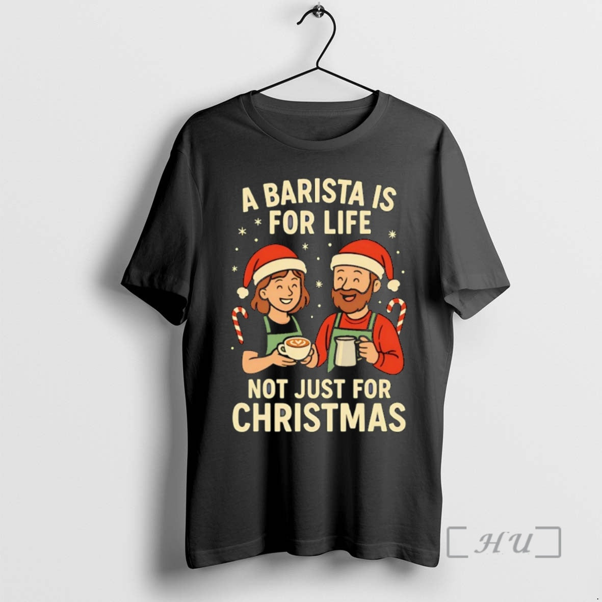 Trending A Barista Is For Life Not Just For Christmas Christmas Premium T Shirt Sweater