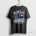 Trending Ace Toronto Blue Jays 2025 American League Champions Lets Go Blue Jays T Shirts