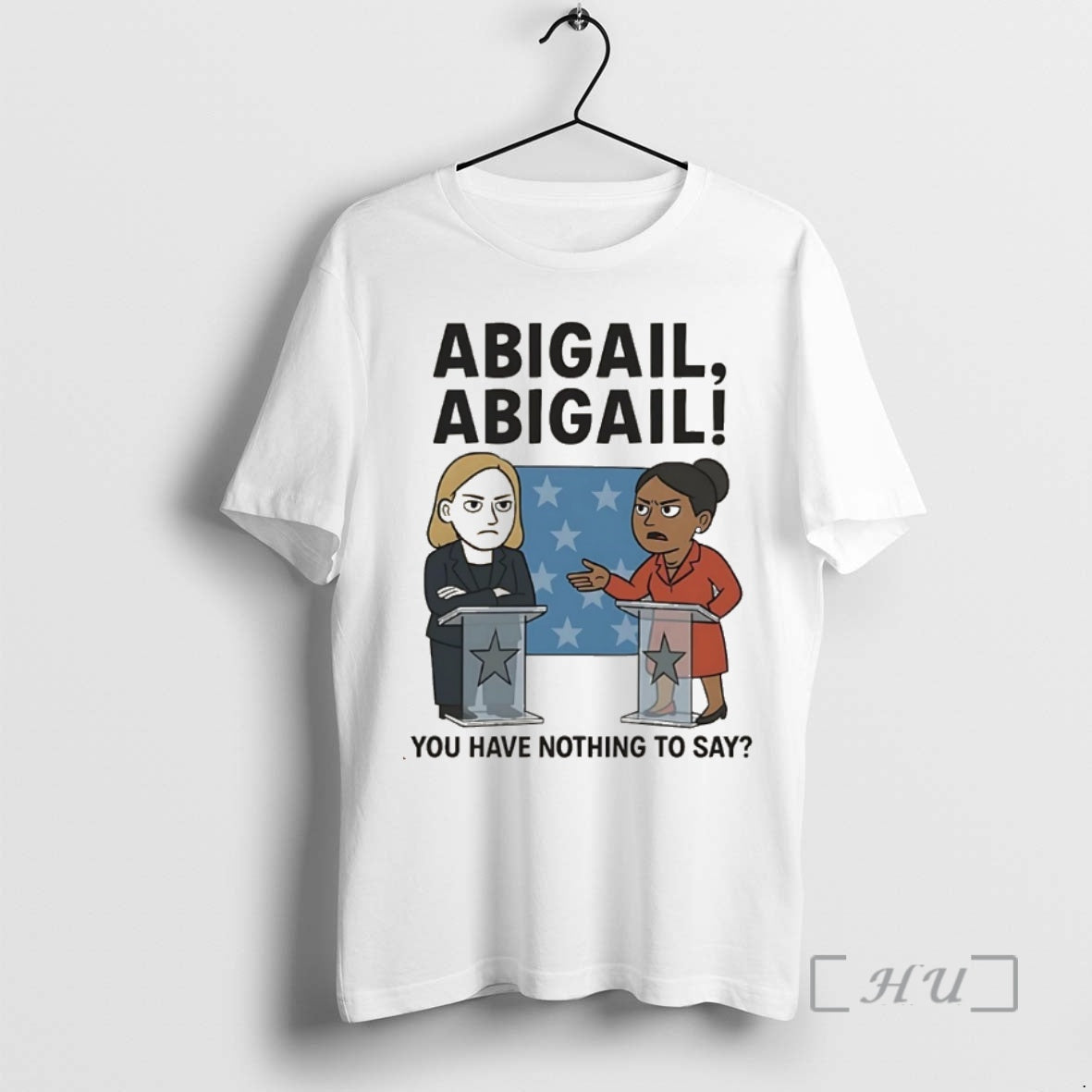 Trending Abigail You Have Nothing To Say Christmas Premium T Shirt Sweater